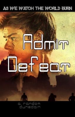 Admit Defeat (TMR fic 2) cover