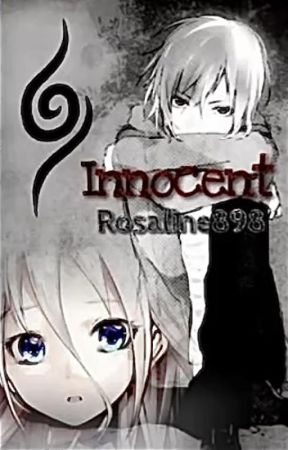 Innocent (Naruto Fanfic) by Rosaline898