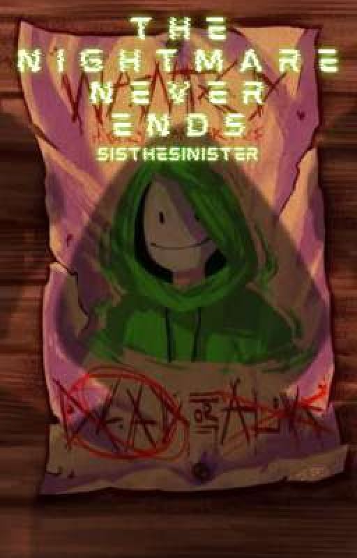 The Nightmare Never Ends (MCYT AU Fanfic) 《BOOK TWO》〈COMPLETED〉 by ThatAmazingSis