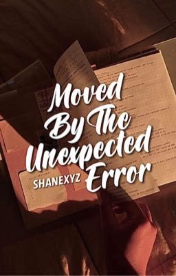 Moved By The Unexpected Error cover