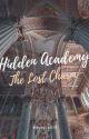 Hidden Academy the lost charm [COMPLETED] by almiaah