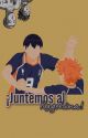 ¡Juntemos Al Kagehina! by Less_A