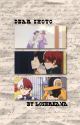 DEAR SHOTO | h. sero x s. todoroki by -loserkawa-