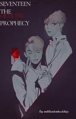 Seventeen: A Demonic Prophecy cover