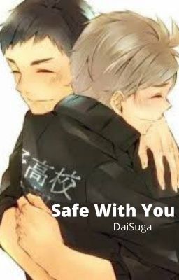 Safe With You (DaiSuga) cover