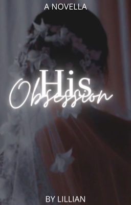 His obsession // editing cover