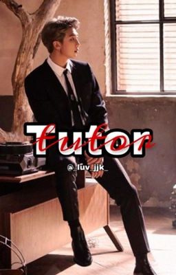 Tutor || KNJ || ✓ cover