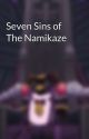 Seven Sins of The Namikaze by R0tatcid