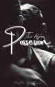 The Alphas Possession by Underground_Author