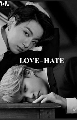 "LOVE EQUAL HATE" [Uni & Zaw] cover