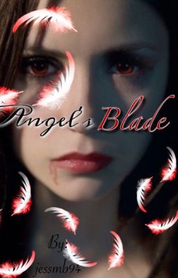 Angel's Blade #Wattys2016 cover