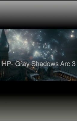 Harry Potter: Gray Shadows Arc 3 cover