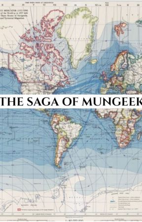 The Saga of Mungeek by Avolance