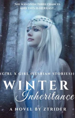 Winter Inheritance (Girl X Girl (Lesbian Stories)) by ZTRider