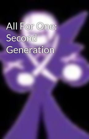 All For One: Second Generation by PixelizedReader