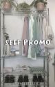 don't hesitate to self promote  by 4sanzu