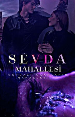 SEVDA MAHALLESİ |  18 by iamderiinn