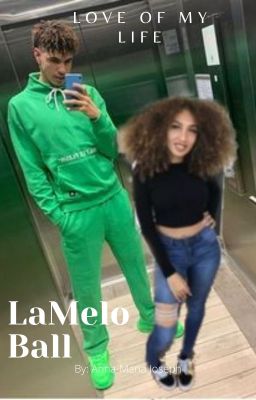 Love of my life - LaMelo Ball cover