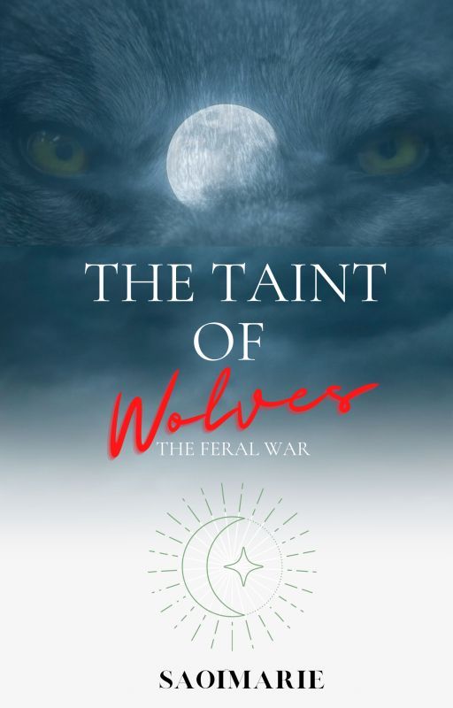 The Taint of Wolves by SaoiMarie