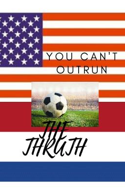 You can't Outrun the Truth cover