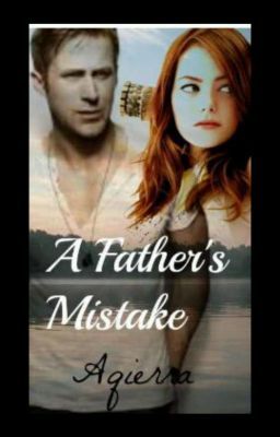 A Father's Mistake (Wattys2015) cover