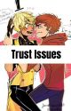 Trust Issues (Bildip) by Char1ieTV