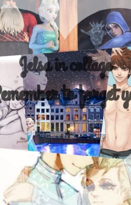 Jelsa in Collage   Remember to Forget You by storiesbybruh