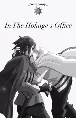 In the Hokage's Office | NaruSasu cover