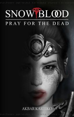 Snow Blood : Pray For The Dead cover