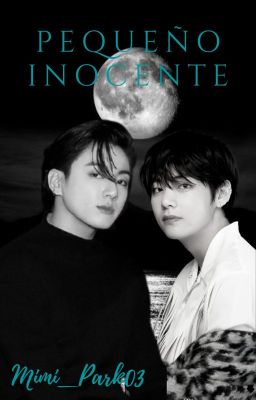 Pequeño Inocente [Kookv]|Omegaverse| cover