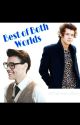 Best of Both Worlds by stylinson_sluts