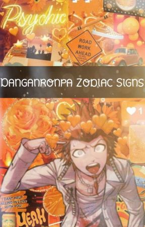 Danganronpa Zodiac Signs by xXSpoonXx