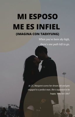 MI ESPOSO ME ES INFIEL ( IMAGINA CON TAEHYUNG ) cover