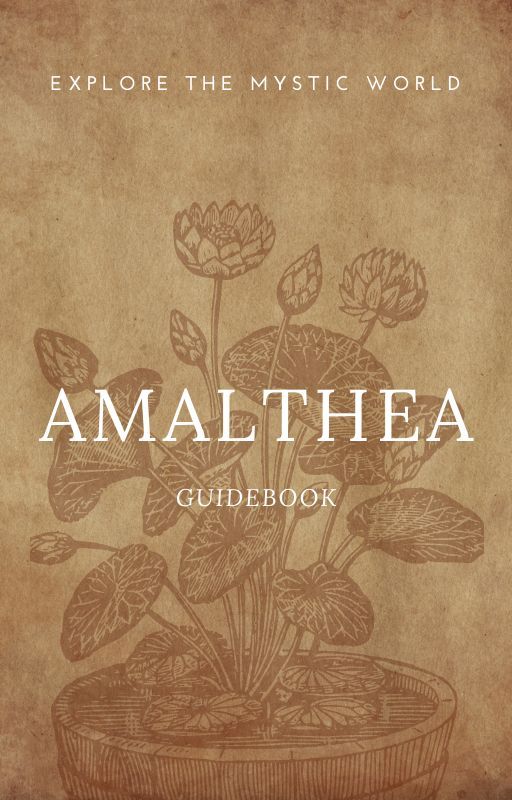 The Guidebook to Amalthea by Amalthea_Fantasy