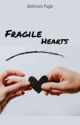 Fragile Hearts by bethmarie_pagan