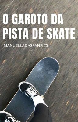 O Garoto Da Pista De Skate  cover