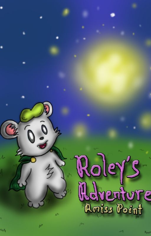 Roley's Adventure - Amiss Point by xmichaxb7