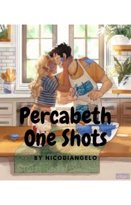 Percabeth One Shots (FLUFF!) cover