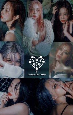 Dreamcatcher Imagines - Oneshots | (Girl x Girl) cover