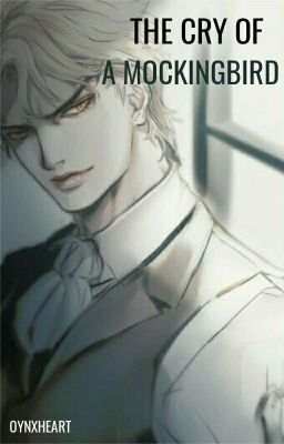 The Cry Of A Mockingbird •Dio Brando X Reader• cover