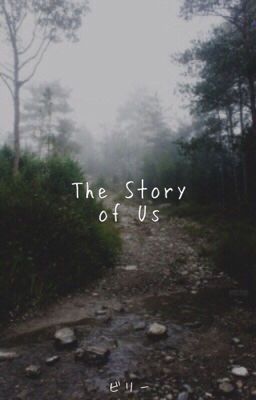 The Story Of Us ▸▸ Kellic cover