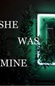 SHE WAS MINE  {Draco Malfoy} by all4youser