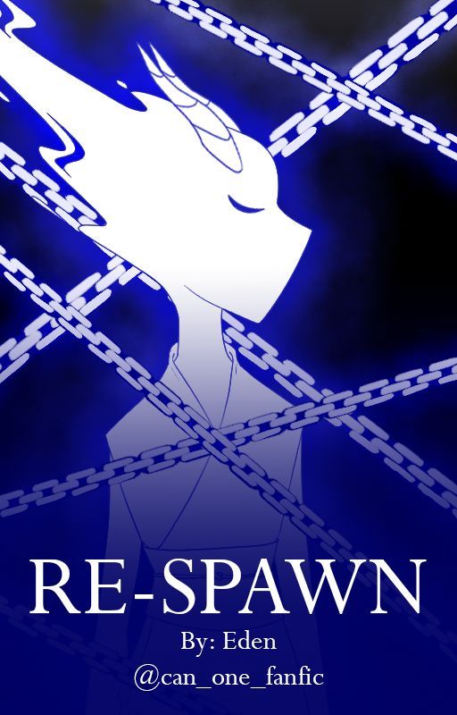 RE-SPAWN (MCYT Fantasy!AU Reader Insert) by can_one_fanfic