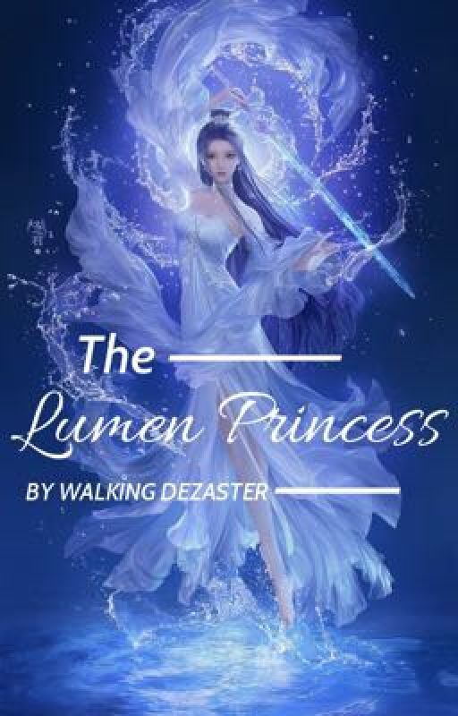 The Lumen Princess (English Version) by walkingdezaster