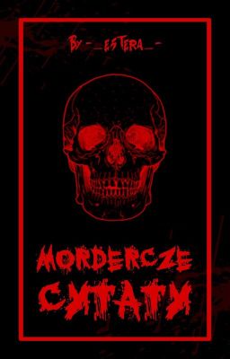 Mordercze Cytaty ✔ cover