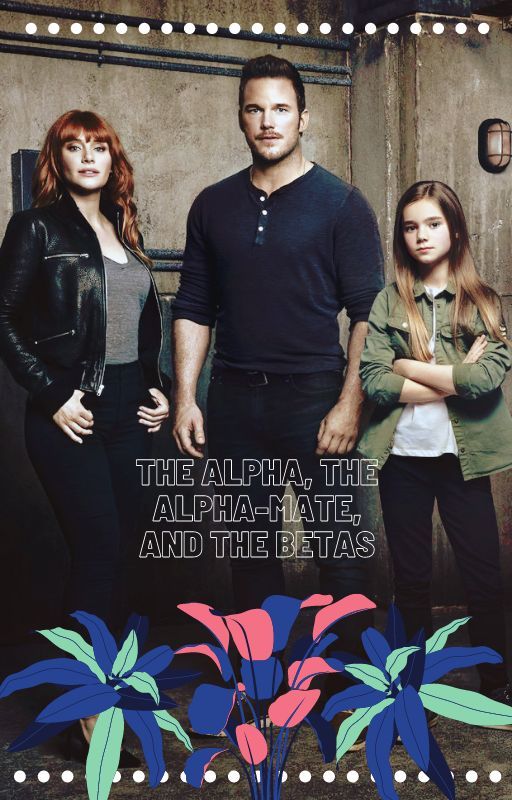 The Alpha, the Alpha-Mate, and the Betas // {a Clawen fanfic} by fAnGiRlmArVeLdinoPJO