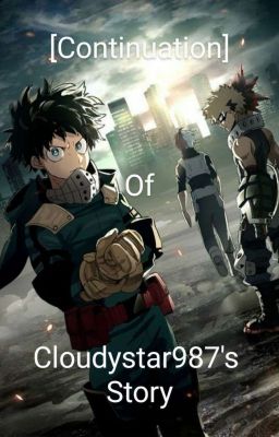 {Continuation} Pro Hero Midoriya, Todoroki, Bakugo and Kirishima meet Class 1-A cover