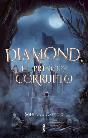 Diamond, el príncipe corrupto [PRONTO EN FÍSICO] by xCherryLove