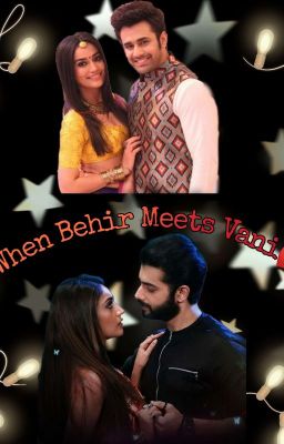 When BEHIR meets VANI 💕(Completed) cover