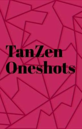 TanZen Oneshot by Mintcy_Simps_Zen